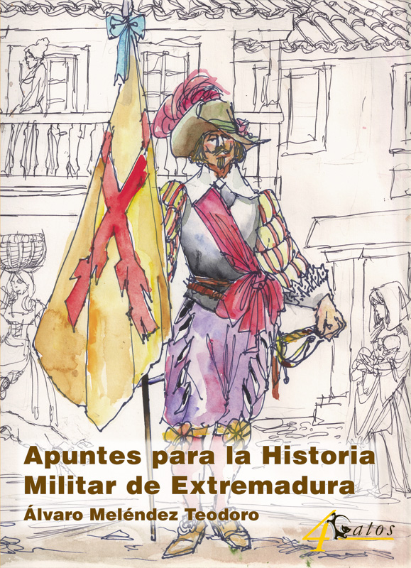 Apuntes Historia Militar de Extremadura